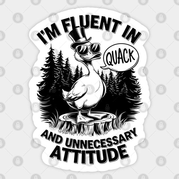 Duck Attitude: Quack & Sass Sticker by MakerMind8.2